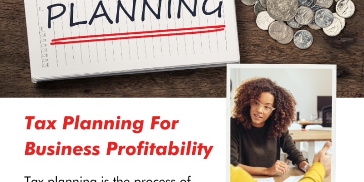 Tax Planning For Business Profitability
